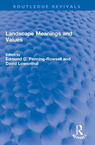 Landscape Meanings and Values.