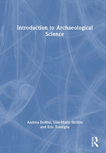 Introduction to Archaeological Science.