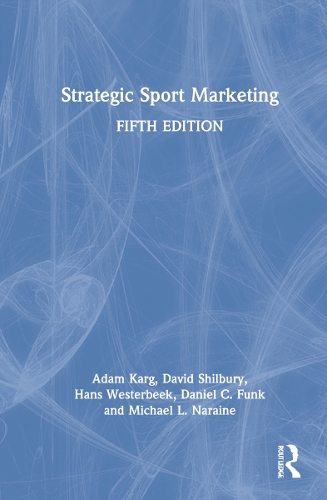 Strategic Sport Marketing.