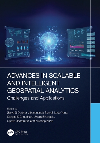 Advances in Scalable and Intelligent Geospatial Analytics: Challenges and Applications.