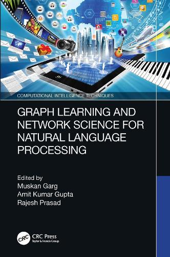 Graph Learning and Network Science for Natural Language Processing.