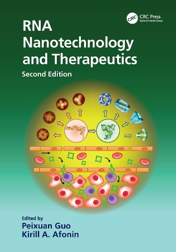 RNA Nanotechnology and Therapeutics. 2nd edition