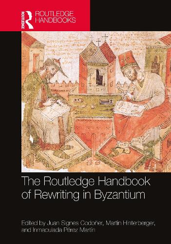 The Routledge Handbook of Rewriting in Byzantium.