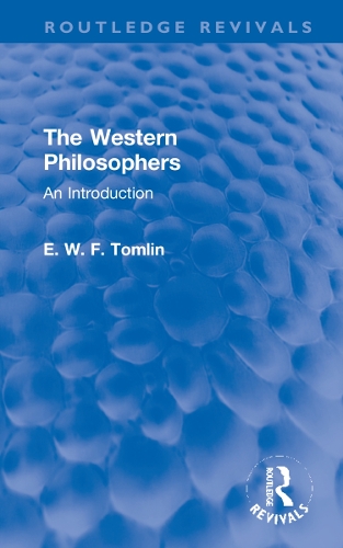 The Western Philosophers: An Introduction.