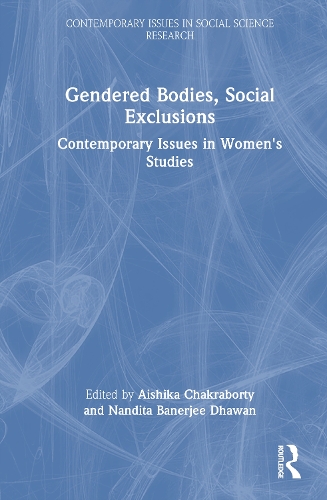 Gendered Bodies, Social Exclusions
