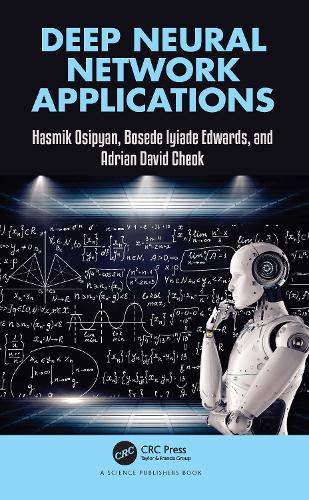 Deep Neural Network Applications.