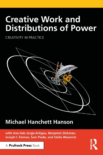 Creative Work and Distributions of Power.