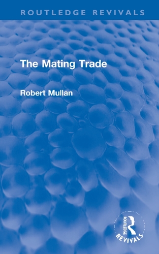 The Mating Trade.