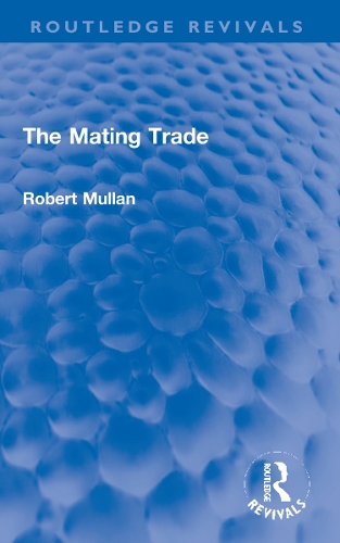 The Mating Trade.