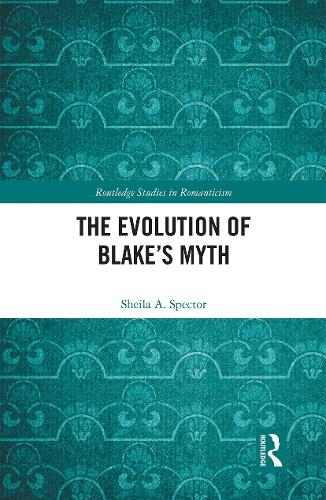 The Evolution of Blake's Myth.