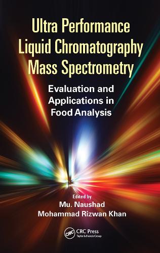 Ultra Performance Liquid Chromatography Mass Spectrometry: Evaluation and Applications in Food Analysis.
