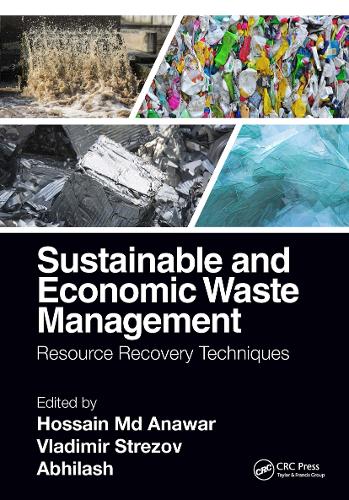 Sustainable and Economic Waste Management: Resource Recovery Techniques.