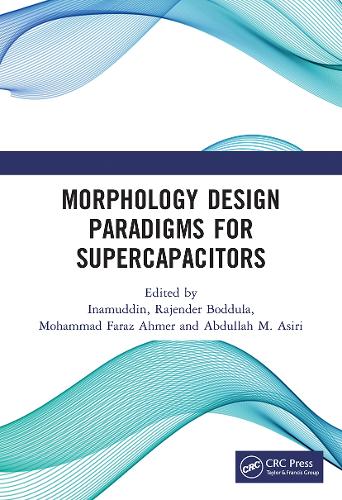 Morphology Design Paradigms for Supercapacitors.