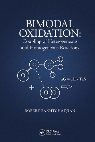 Bimodal Oxidation: Coupling of Heterogeneous and Homogeneous Reactions.