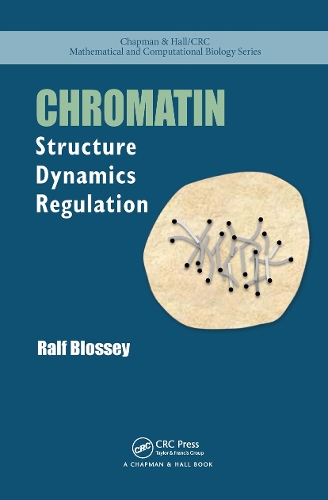 Chromatin: Structure, Dynamics, Regulation.