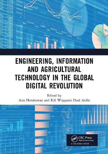 Engineering, Information and Agricultural Technology in the Global Digital Revolution: Proceedings of the 1st International Conference on Civil Engineering, Electrical Engineering, Information Systems, Information Technology, and Agricultural Technology (SCIS 2019), July 10, 2019, Semarang, Indonesia.