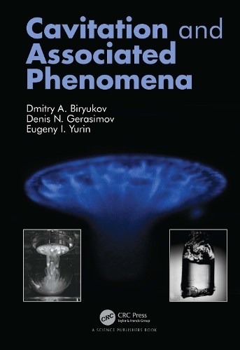 Cavitation and Associated Phenomena.