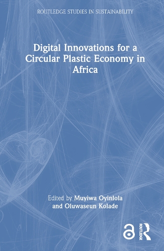 Digital Innovations for a Circular Plastic Economy in Africa.