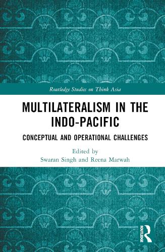 Multilateralism in the Indo-Pacific