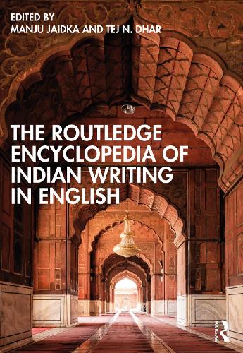 The Routledge Encyclopedia of Indian Writing in English.