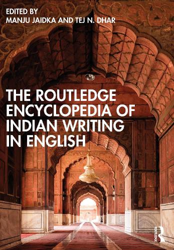 The Routledge Encyclopedia of Indian Writing in English.
