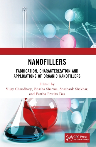 Nanofillers: Fabrication, Characterization and Applications of Organic Nanofillers.