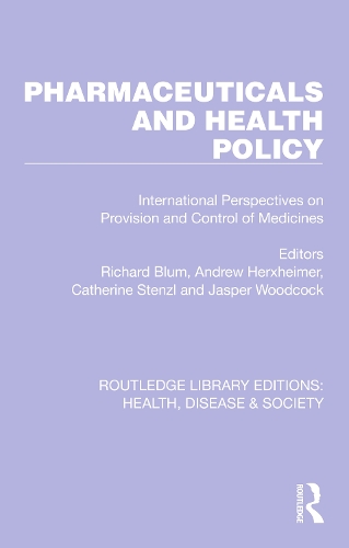 Pharmaceuticals and Health Policy: International Perspectives on Provision and Control of Medicines.