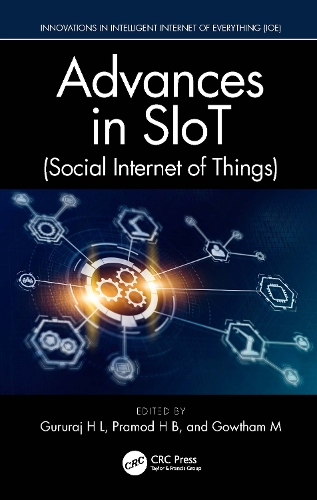 Advances in SIoT (Social Internet of Things).