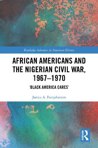 African Americans and the Nigerian Civil War, 1967-1970