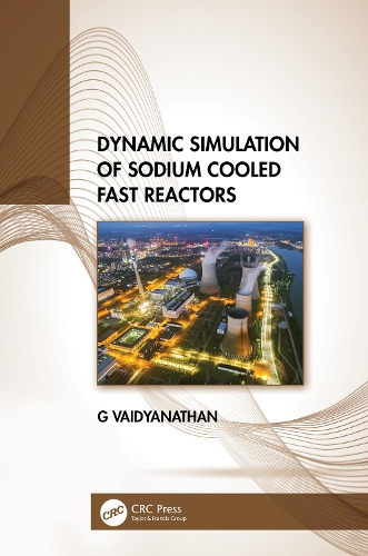 Dynamic Simulation of Sodium Cooled Fast Reactors.