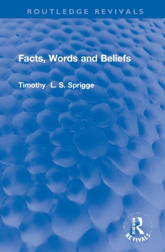 Facts, Words and Beliefs.