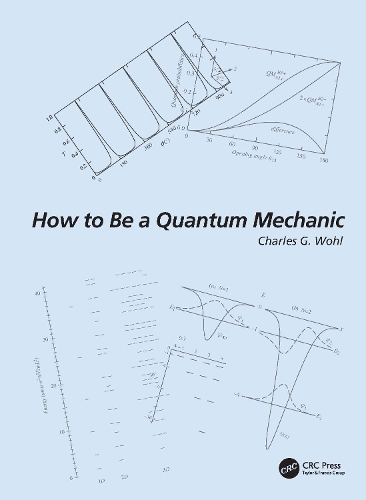 How to Be a Quantum Mechanic.