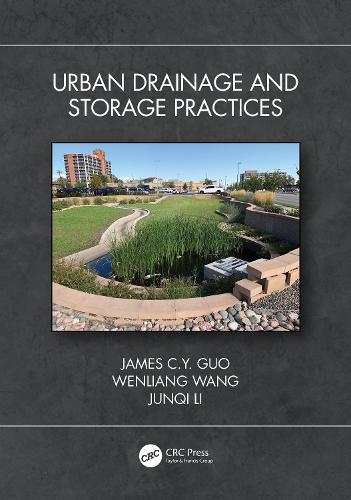 Urban Drainage and Storage Practices.