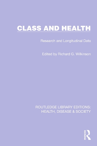 Class and Health: Research and Longitudinal Data.