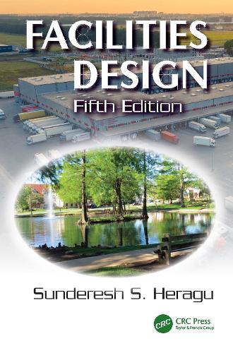 Facilities Design. 5th edition