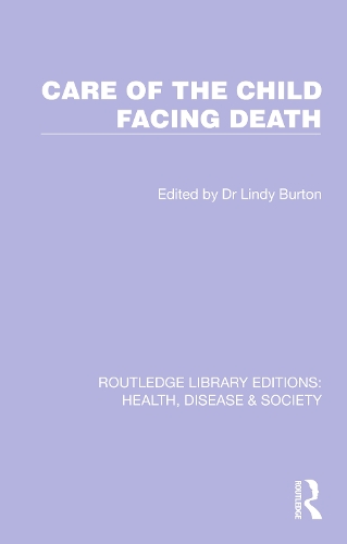 Care of the Child Facing Death.