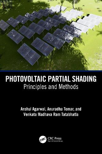 Photovoltaic Partial Shading: Principles and Methods.