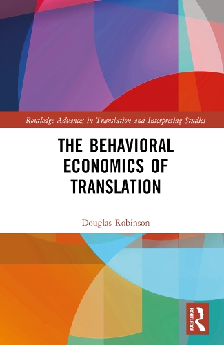 The Behavioral Economics of Translation.