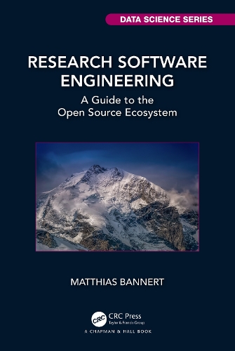 Research Software Engineering: A Guide to the Open Source Ecosystem.