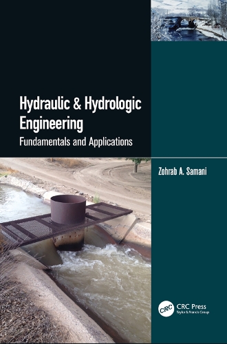 Hydraulic & Hydrologic Engineering: Fundamentals and Applications.