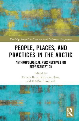 People, Places, and Practices in the Arctic