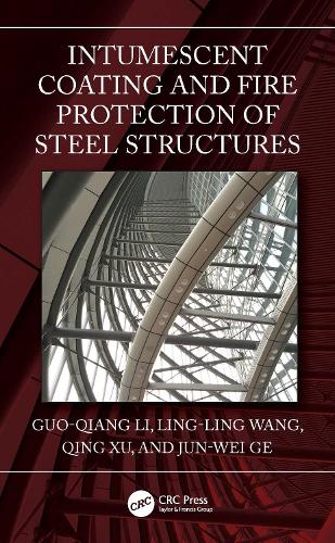 Intumescent Coating and Fire Protection of Steel Structures.
