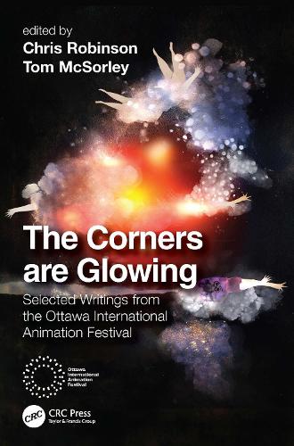 The Corners are Glowing: Selected Writings from the Ottawa International Animation Festival.