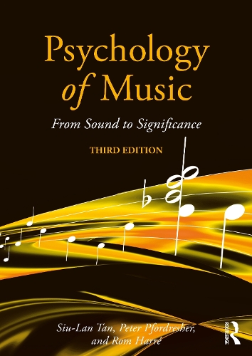Psychology of Music: From Sound to Significance. 3rd edition