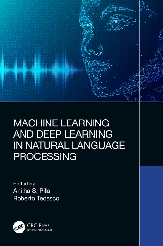 Machine Learning and Deep Learning in Natural Language Processing.