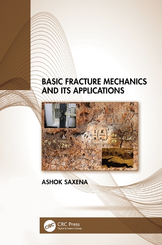Basic Fracture Mechanics and its Applications.
