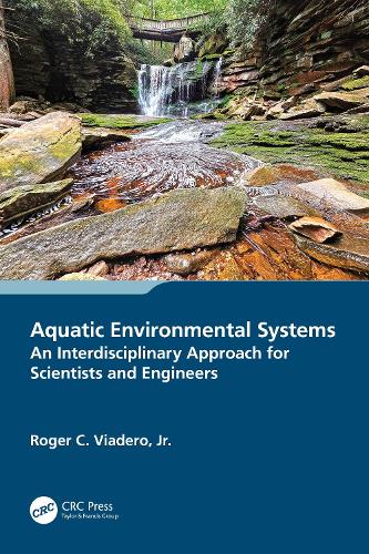 Aquatic Environmental Systems - an Interdisciplinary Approach for Scientists and Engineers.