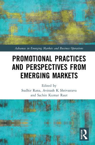 Promotional Practices and Perspectives from Emerging Markets.