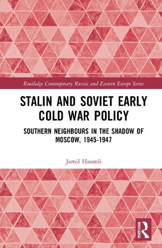 Stalin's Early Cold War Foreign Policy