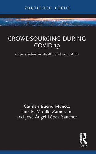 Crowdsourcing during COVID-19: Case Studies in Health and Education.